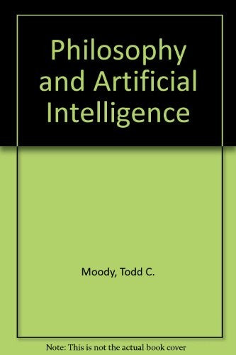 Philosophy and Artificial Intelligence
