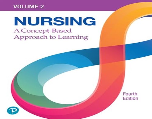 Nursing A ConceptBased Approach to Learning Volume  RENTAL EDITION