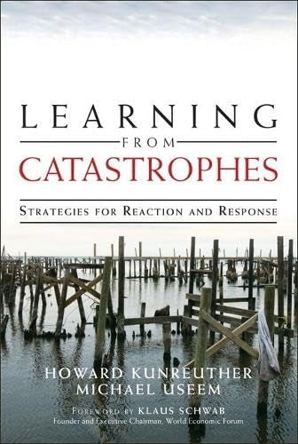 Learning from Catastrophes