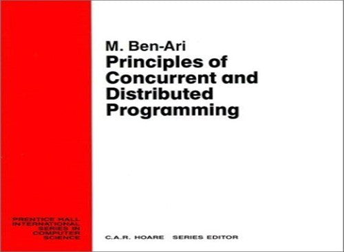 Principles of Concurrent and Distributed Programming