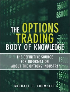 The Options Trading Body of Knowledge 