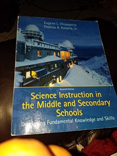 Science Instruction in the Middle and Secondary Schools
