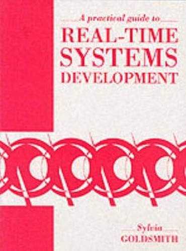 Practical Guide Real Time Systems Devlp