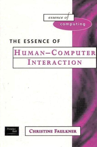 The Essence of Human-Computer Interaction