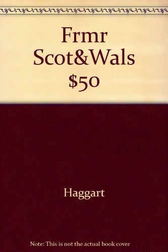Frmr Scot&Wals $50