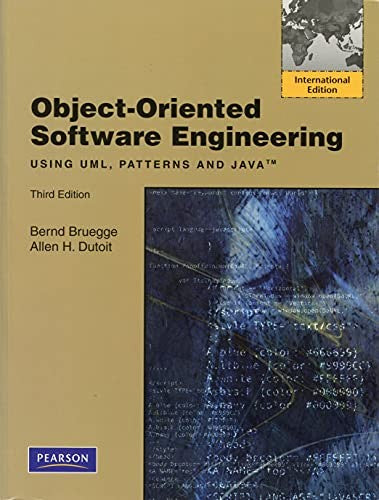 Object-Oriented Software Engineering Using UML, Patterns, and Java