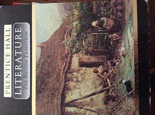 Prentice Hall Literature British Tradition Grade 12 Student Ed