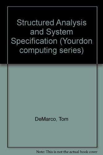Structured Analysis and System Specification