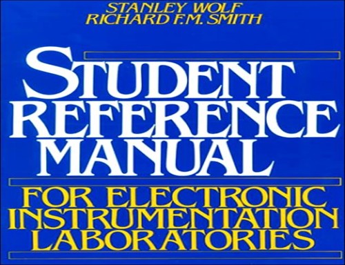 Student Reference Manual for Electronic Instrumentation Laboratories