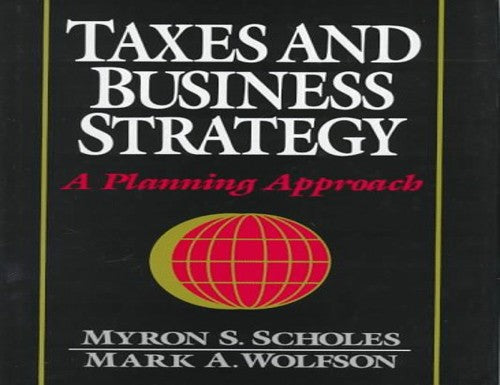 Taxes and Business Strategy