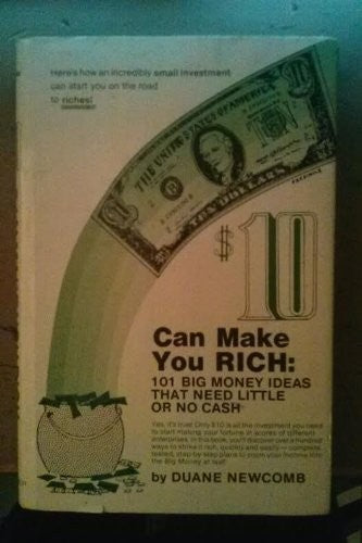 $10 Can Make You Rich