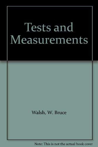 Tests and Measurements