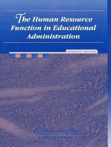 The Human Resource Function in Educational Administration