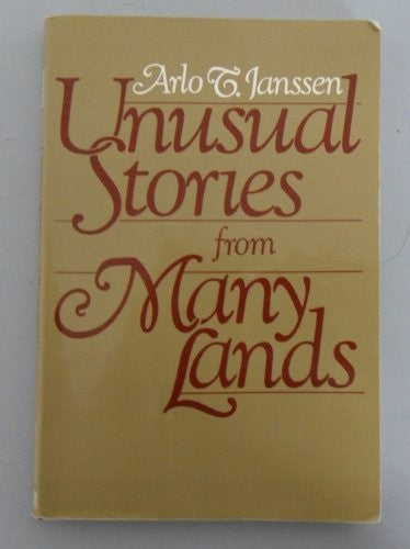 Unusual Stories from Many Lands