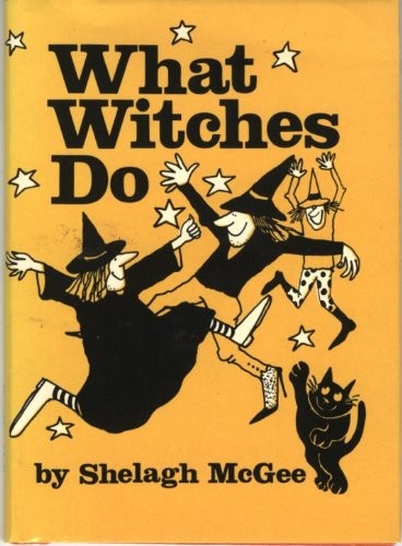 What Witches Do