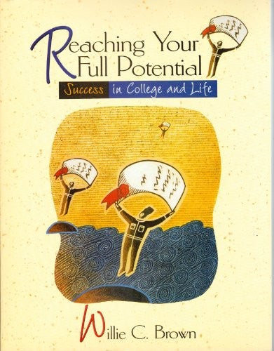Reaching Your Full Potential