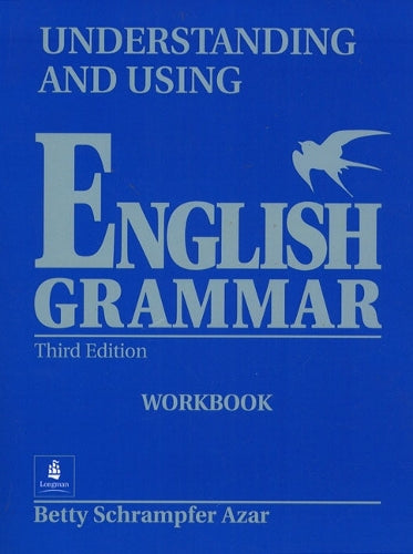 Understanding and Using English Grammar, without Answer Key Workbook Full