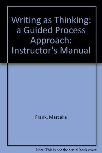 Writing as Thinking: a Guided Process Approach
