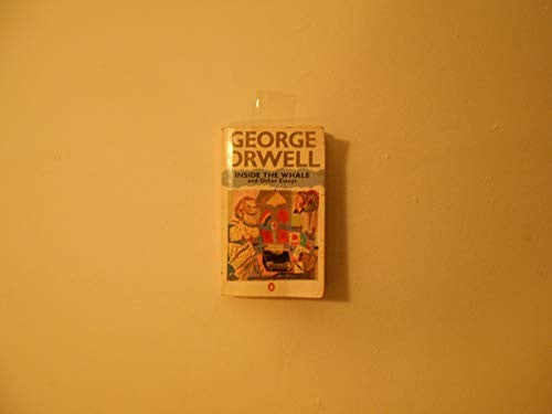 Inside the Whale; Down the Mine; England Your England; Shooting an Elephant; Lear, Tolstoy And the Fool; Politics Vs Literature - an Examination of Gulliver's Travels; Politics And the English Language; the Prevention of Literature; Boys' Weeklies