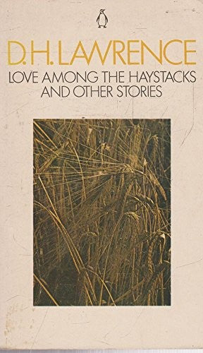 Love Among the Haystacks And Other Stories