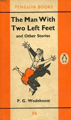 The Man with Two Left Feet and Other Stories