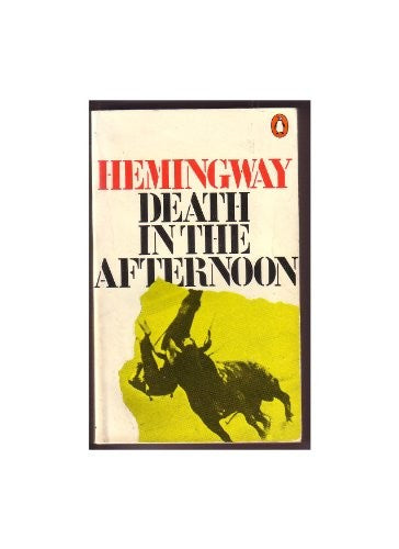 Death in the Afternoon