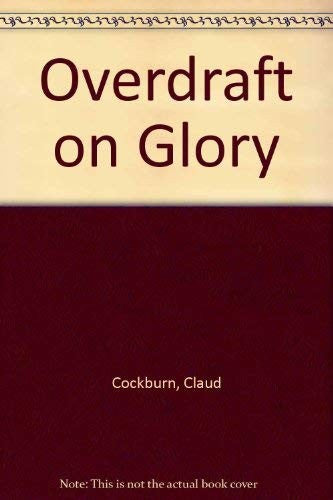Overdraft On Glory