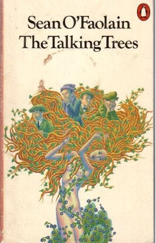 The Talking Trees And Other Stories