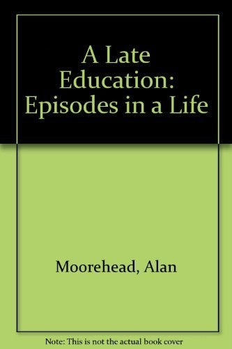 A Late Education