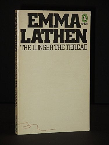 The Longer the Thread