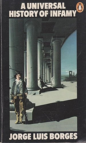 A Universal History of Infamy