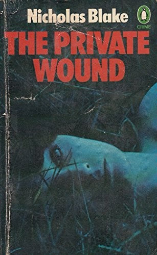 A Private Wound