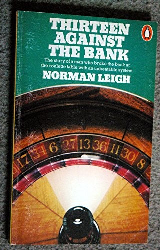 Thirteen Against the Bank