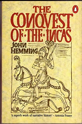 The Conquest of the Incas