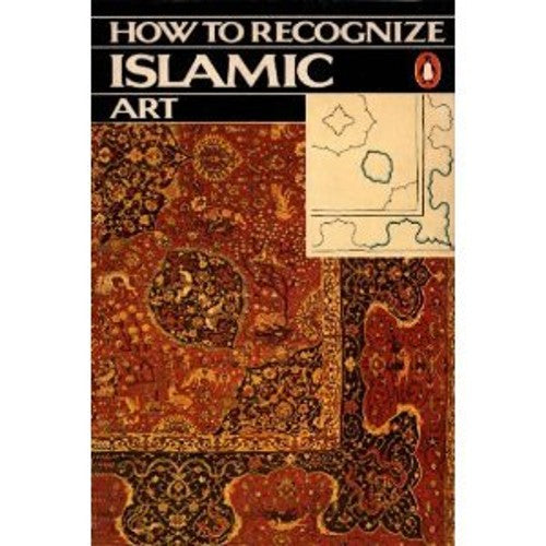 How to Recognize Islamic Art