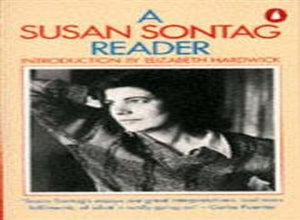 A Susan Sontag Reader
