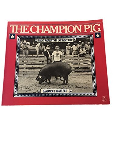 The Champion Pig