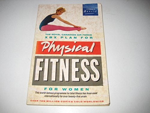 X. B. X. Plan for Physical Fitness for Women