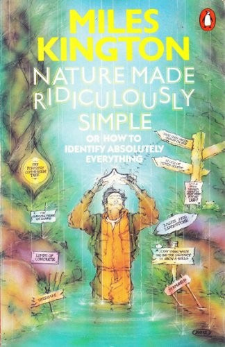 Nature Made Ridiculously Simple; or How to Identify Absolutely Everything