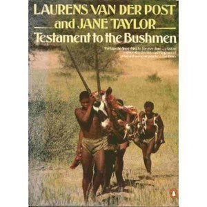 Testament to the Bushmen 