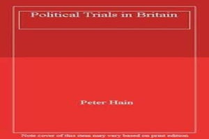 Political Trials in Britain