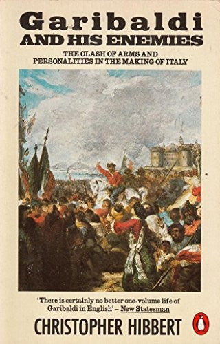 Garibaldi and His Enemies