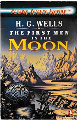 The First Men in the Moon