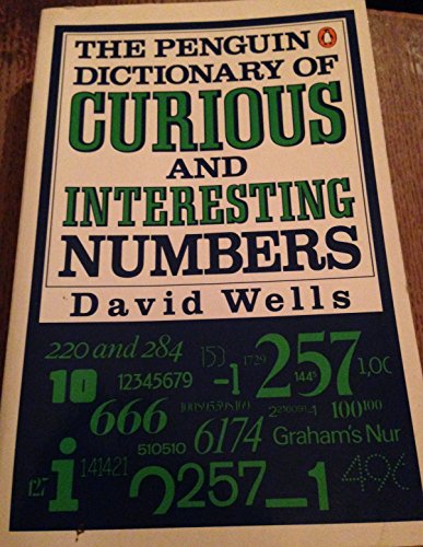 The Penguin Dictionary of Curious and Interesting Numbers