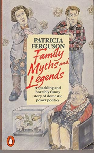 Family Myths and Legends
