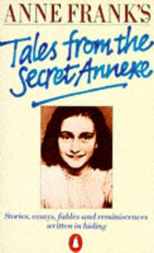 Anne Frank's Tales from the Secret Annexe