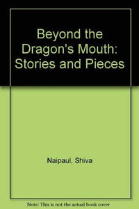 Beyond the Dragon's Mouth 