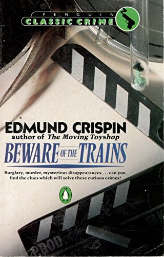 Beware of the Trains