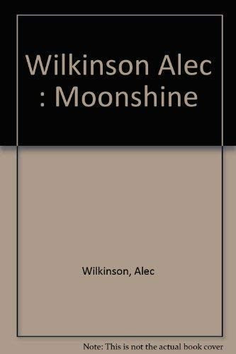 Wilkinson Alec : Moonshine