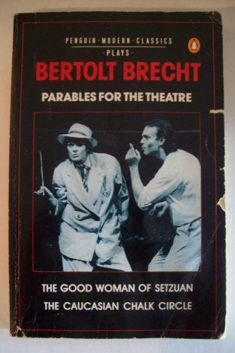 Parables for the Theatre